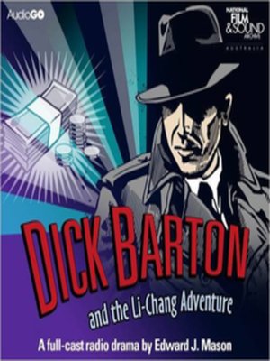 cover image of Dick Barton and the Li-Chang Adventure